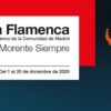 Asunto Estrella Morente y Carmen Linares ponen el broche a la última semana del XV Festival Suma Flamenca 14-20 DIC Suma Flamenca 2020 madrid
